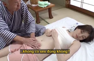 Người yêu của con trai bị đau nhức nhờ bố chồng yêu có nghề mát-xa mát xa và cái kết